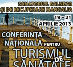 Conferinta Nationala pentru Turismul de Sanatate, 19 – 21 aprilie, Sanatoriul Balnear Mangalia