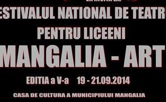 Festivalului Naţional de Teatru pentru Liceeni “Mangalia-Art” la cea de-a V-a editie