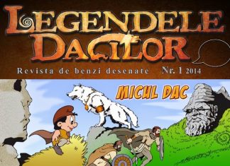 “Legendele Dacilor”, prima revista de benzi desenate dedicata in exclusivitate povestilor din istoria straveche a poporului roman