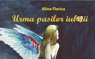 Lansare de carte: „Urma pașilor iubirii”, autor Alina Florica
