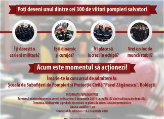 Alege cariera militara! Admiterea la Școala de Subofițeri de Pompieri și Protecție Civilă „Pavel Zăgănescu” Boldești – sesiunea ianuarie 2018