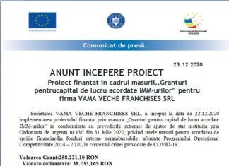 ANUNT INCEPERE PROIECT Proiect finantat in cadrul masurii,,Granturi pentru capital de lucru acordate IMM-urilor” pentru firma VAMA VECHE FRANCHISES SRL