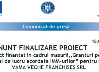 ANUNT FINALIZARE PROIECT: Proiect finantat in cadrul masurii ,,Granturi pentru capital de lucru acordate IMM-urilor” pentru firma VAMA VECHE FRANCHISES SRL