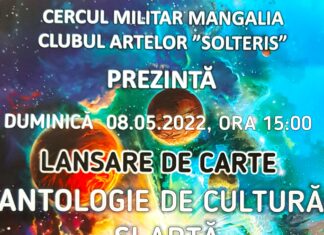 Lansarea antologiei ”SOLTERIS”- 2022, duminică, 8 mai, la Cercul Militar Mangalia