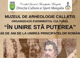 În Unire stă puterea – eveniment cultural la Muzeul de Arheologie Callatis, marți, 23 ianuarie