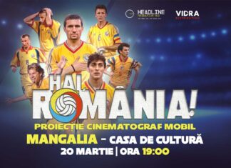 Proiecția filmului “Hai, România!”, miercuri, 20 martie 2024, la Casa de Cultură Mangalia