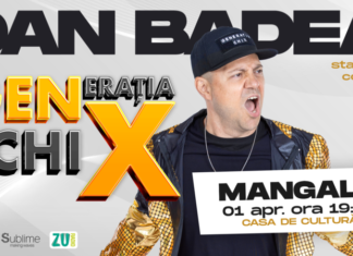 Stand-up Comedy cu DAN BADEA – „Generația ChiX”, la Casa de Cultură Mangalia, marți, 1 aprilie