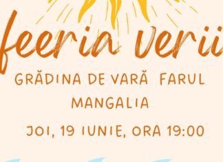 Feeria verii” – Spectacol de muzică, dans și teatru pentru toată familia, joi, 19 iunie, la Grădina de Vară Farul Mangalia