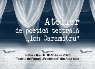 Atelierul de poetică teatrală „Ion Caramitru” continuă și anul acesta la Alba Iulia cu o ediție dedicată poeziei lui Lord Byron