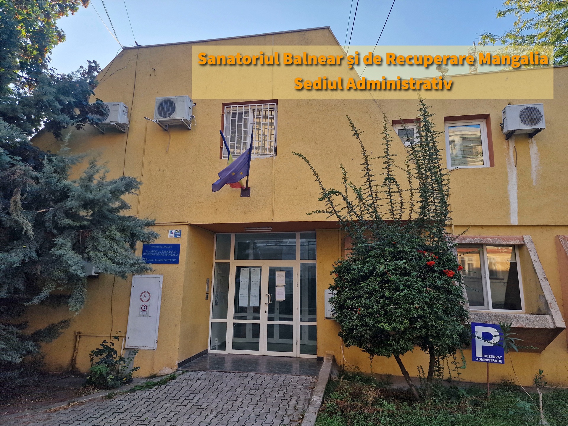 Sanatoriul Balnear Mangalia - Sediul Administrativ